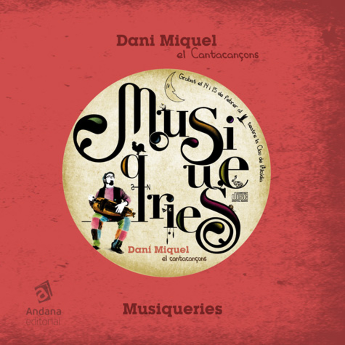 Dani Miquel  - Musiqueries  | musica en valencià