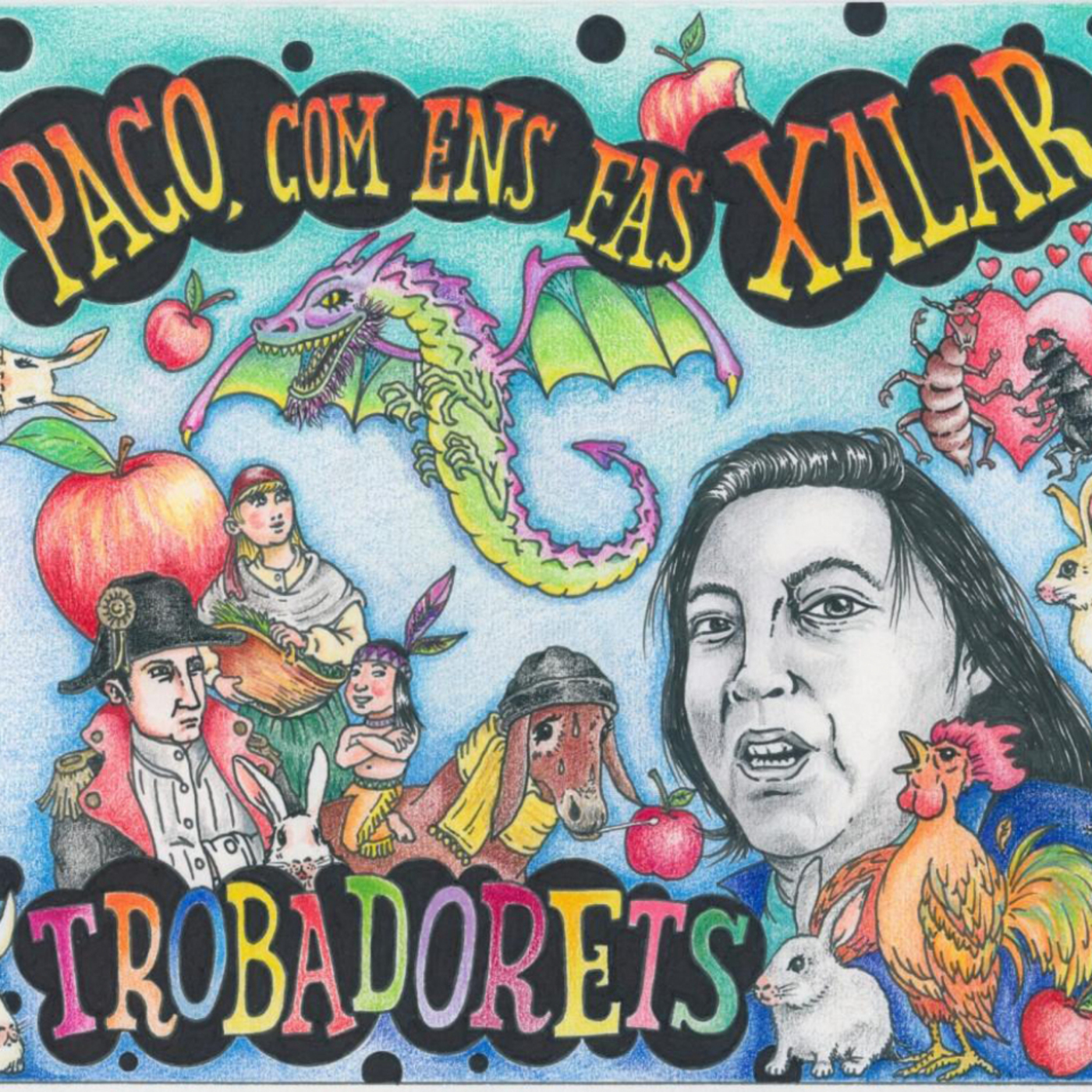 Trobadorets - Paco, com ens fas xalar | musica en valencià