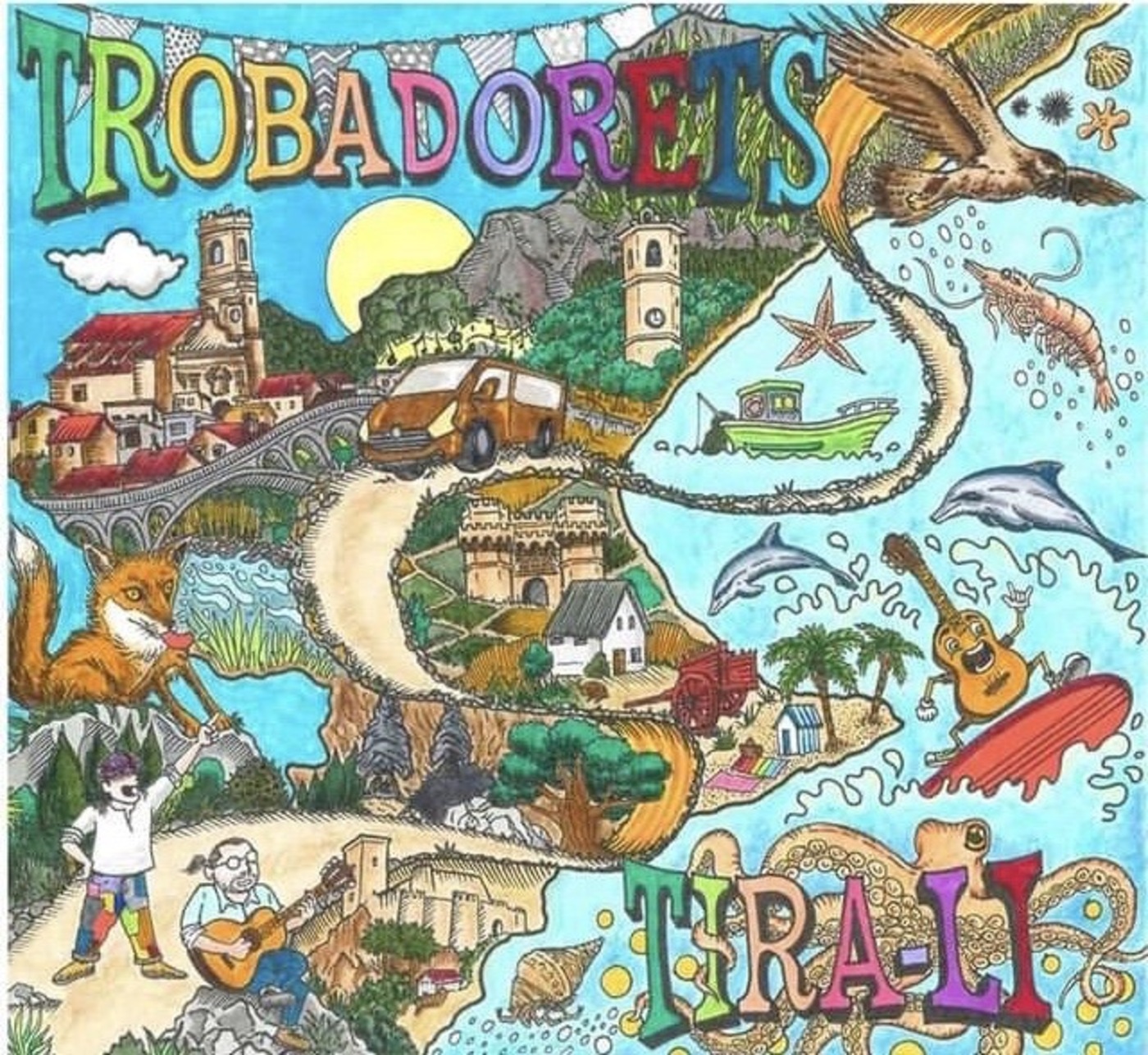 Trobadorets - Tira-li | musica en valencià