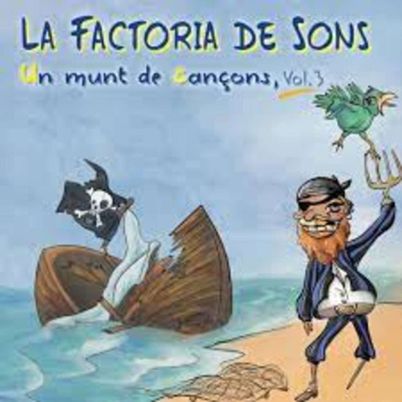 La Factoria de Sons - Un munt de cançons (Vol.3) | musica en valencià