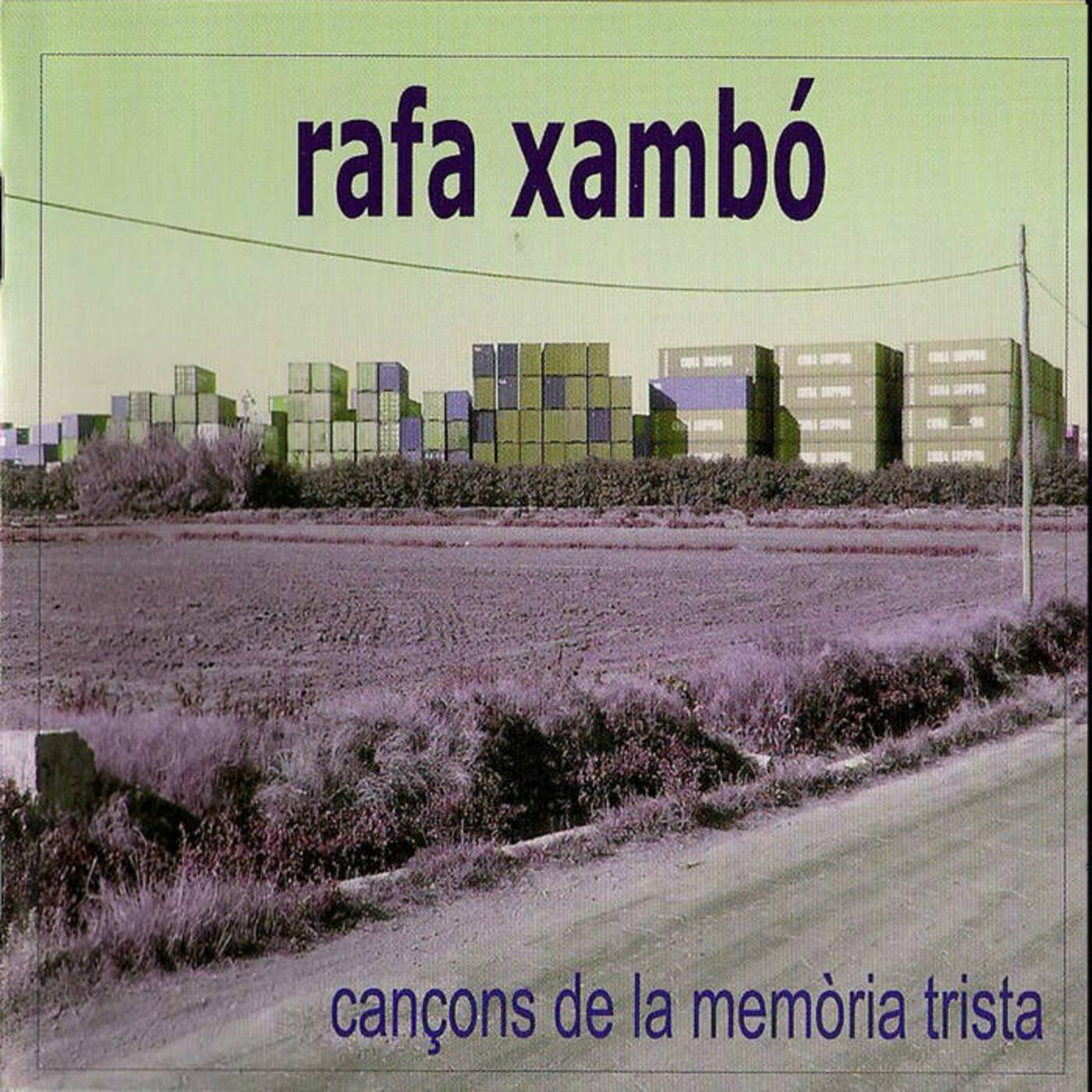 Rafa Xambó - Cançons de la memòria trista | musica en valencià