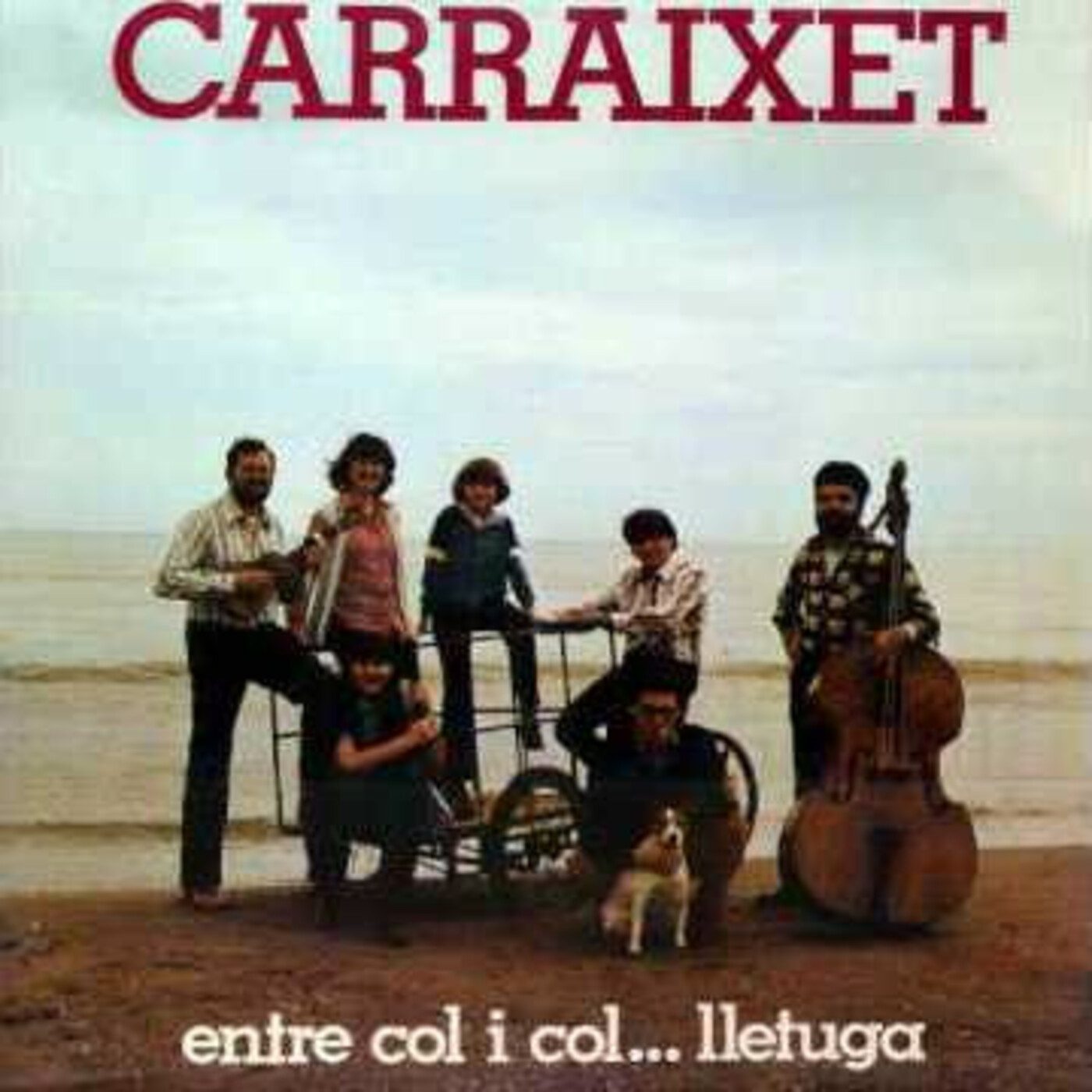 Carraixet - Entre col i col,... lletuga | musica en valencià