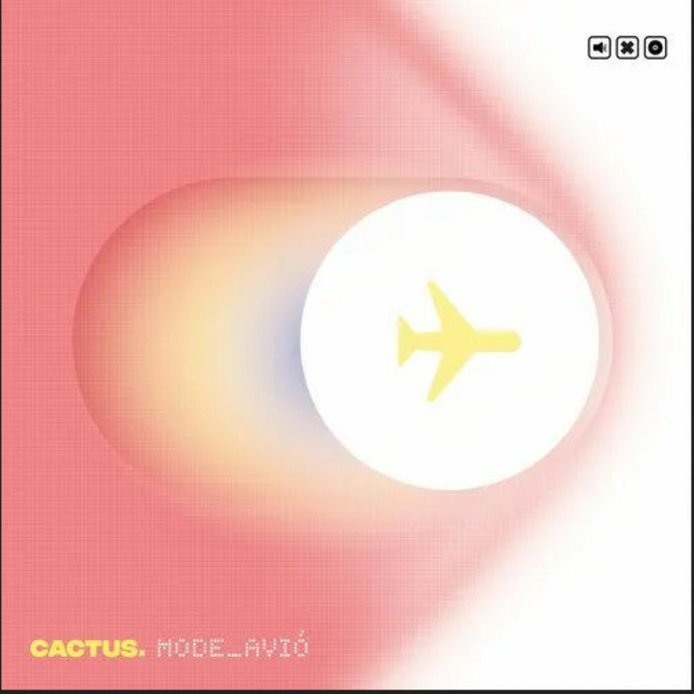 Cactus - Mode avió | musica en valencià