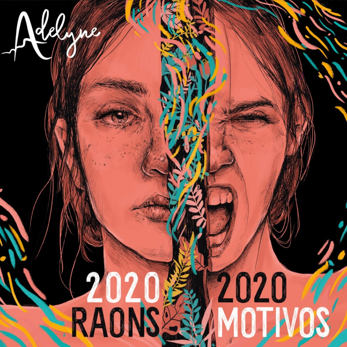 Adelyne - 2020 Raons | 2020 Motivos | musica en valencià