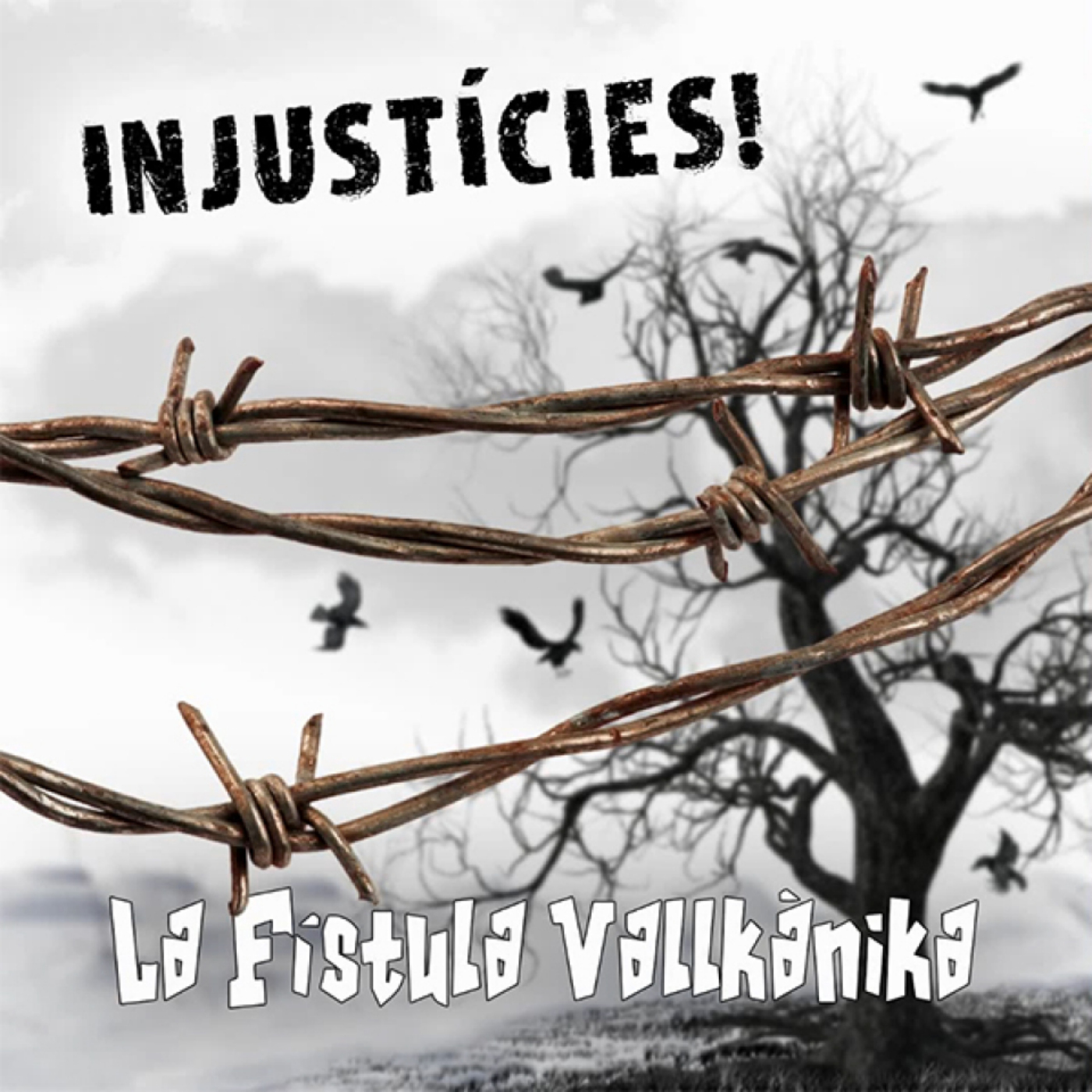 La Fístula Vallkànika - Injustícies | musica en valencià