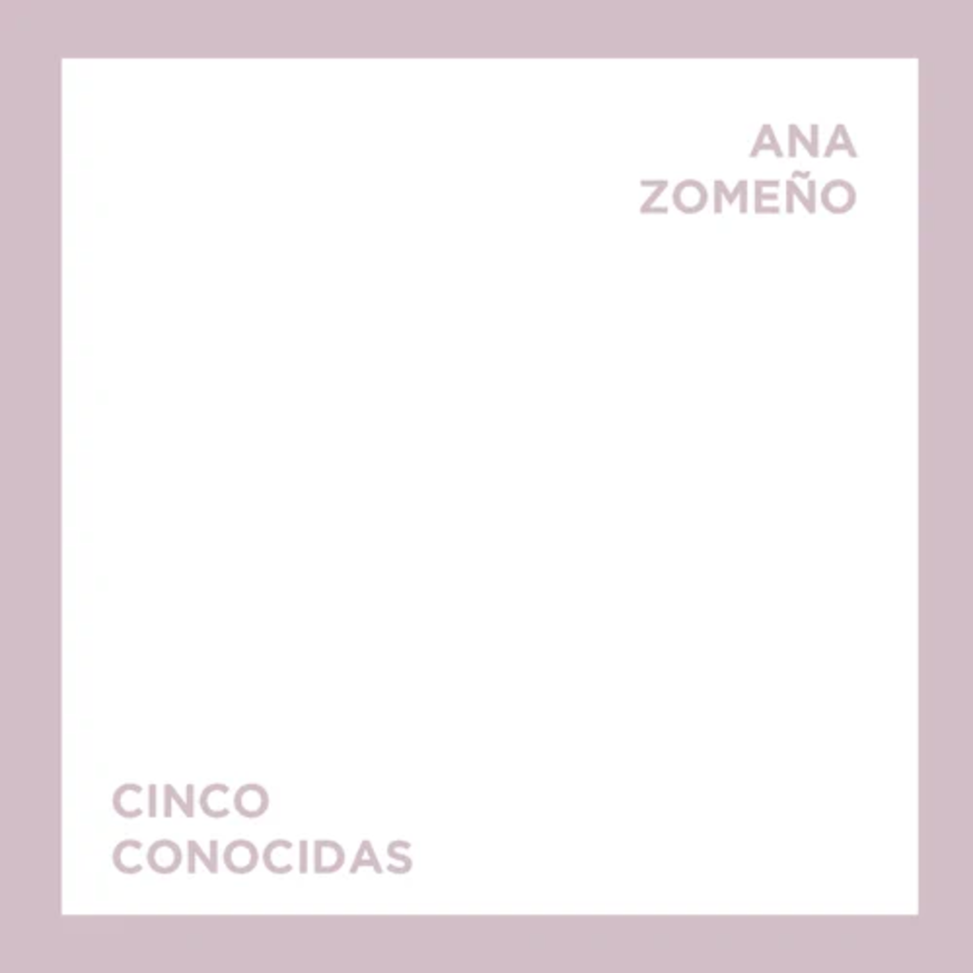 Ana Zomeño - Cinco conocidas | musica en valencià