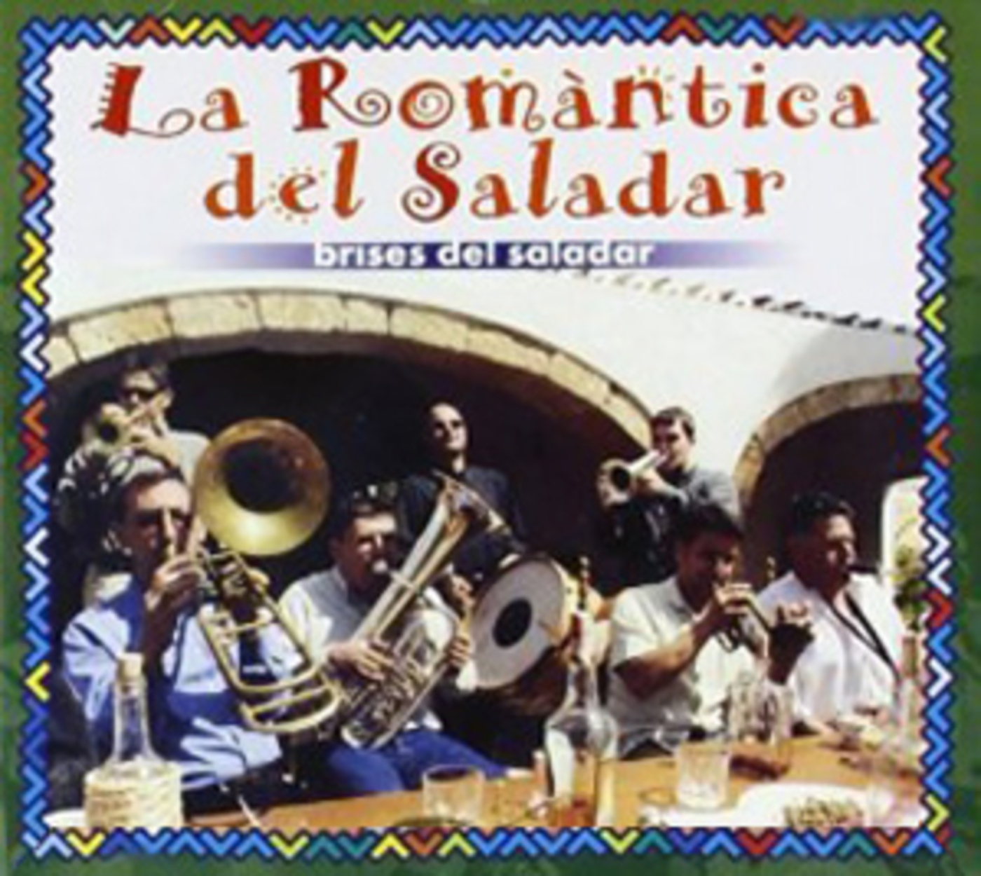 La Romàntica del Saladar - Brises del Saladar | musica en valencià
