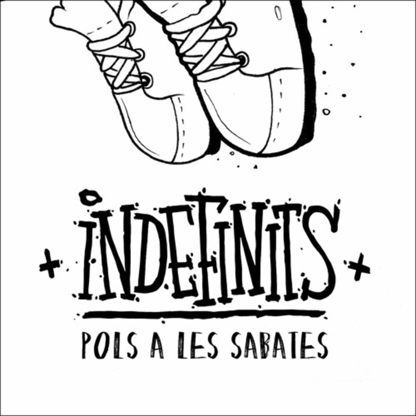 Indefinits - Pols a les sabates | musica en valencià