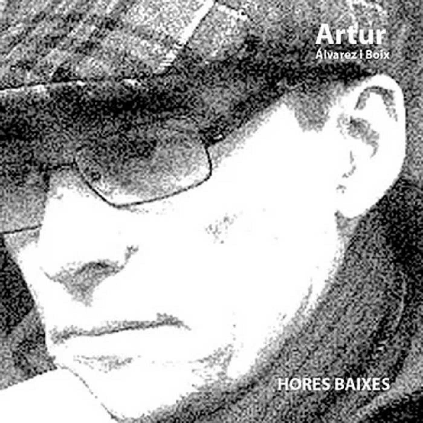 Artur Àlvarez - Hores baixes | musica en valencià