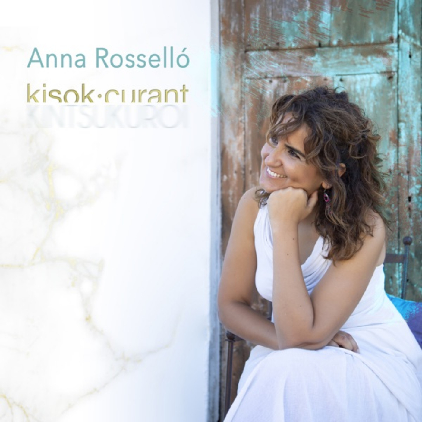 Anna Rosselló - Kisok·Curant | musica en valencià