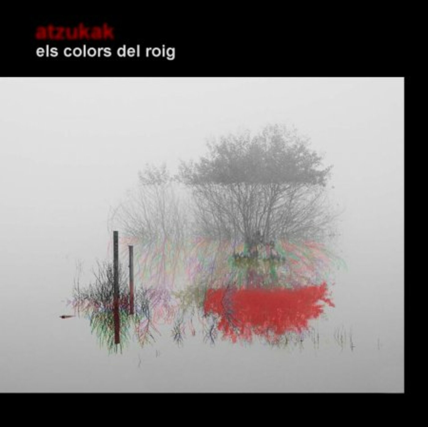 Atzukak - Els colors del roig | musica en valencià