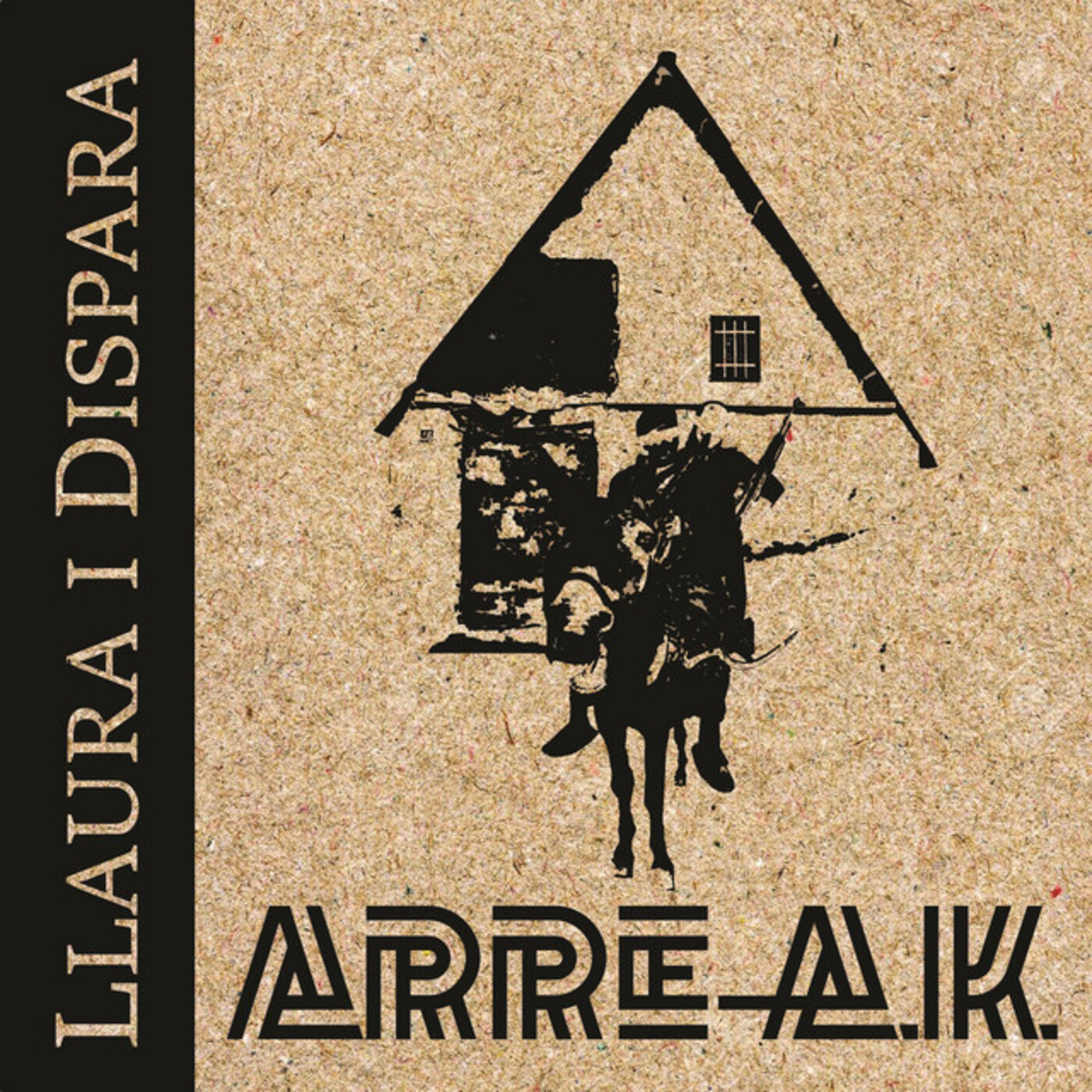 Arre-Aka - Llaura i dispara | musica en valencià