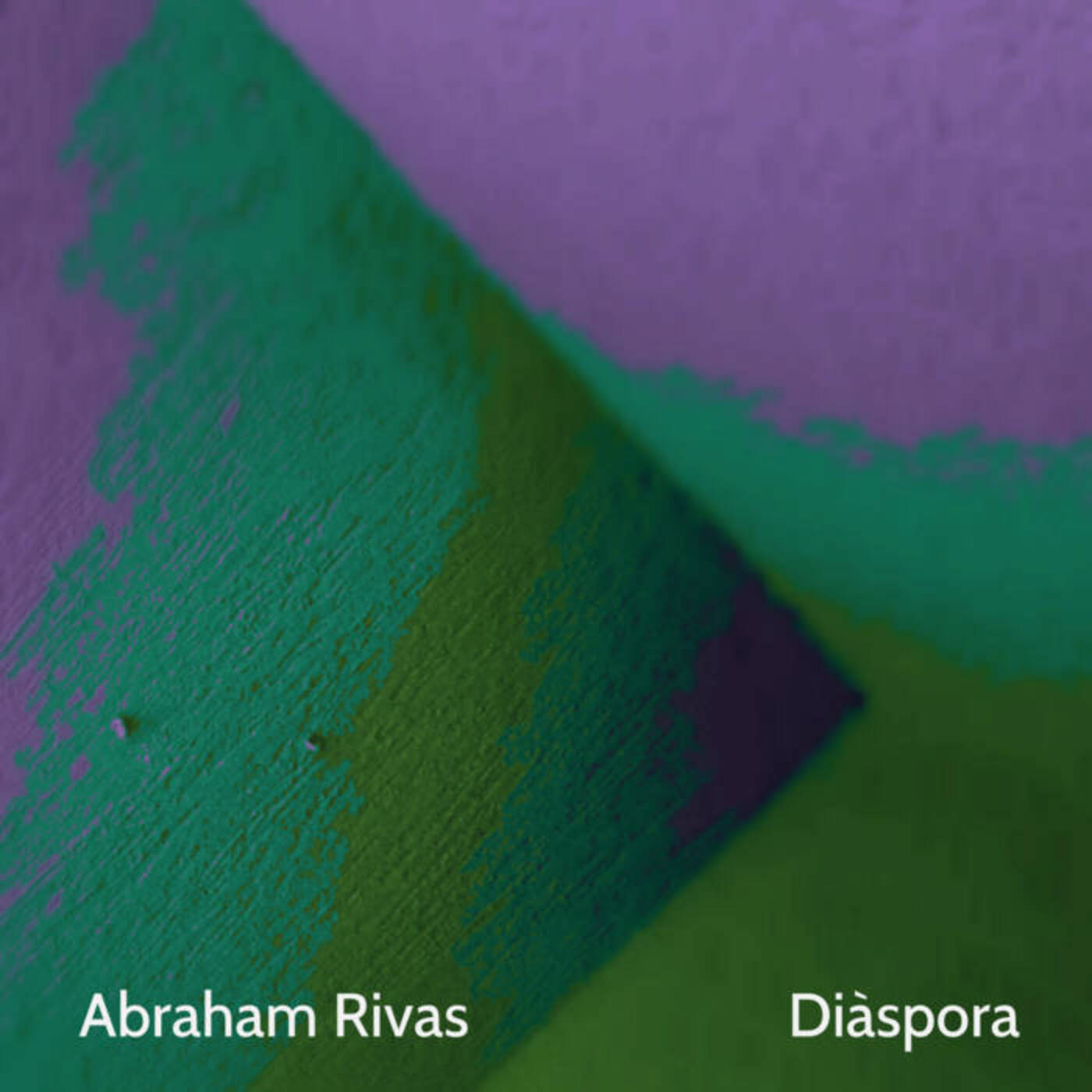 Abraham Rivas - Diàspora  | musica en valencià