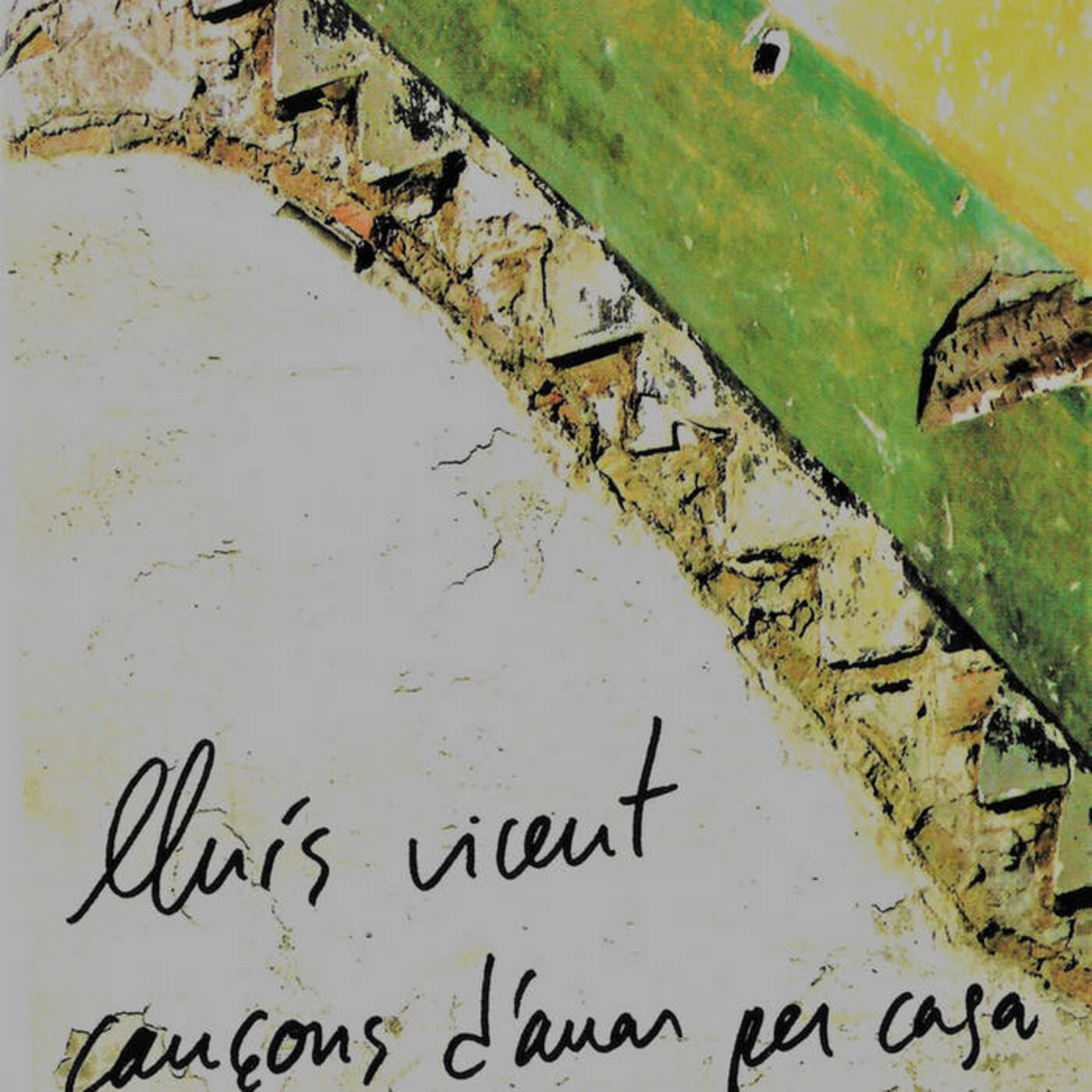 Lluís Vicent - Cançons d'anar per casa | musica en valencià