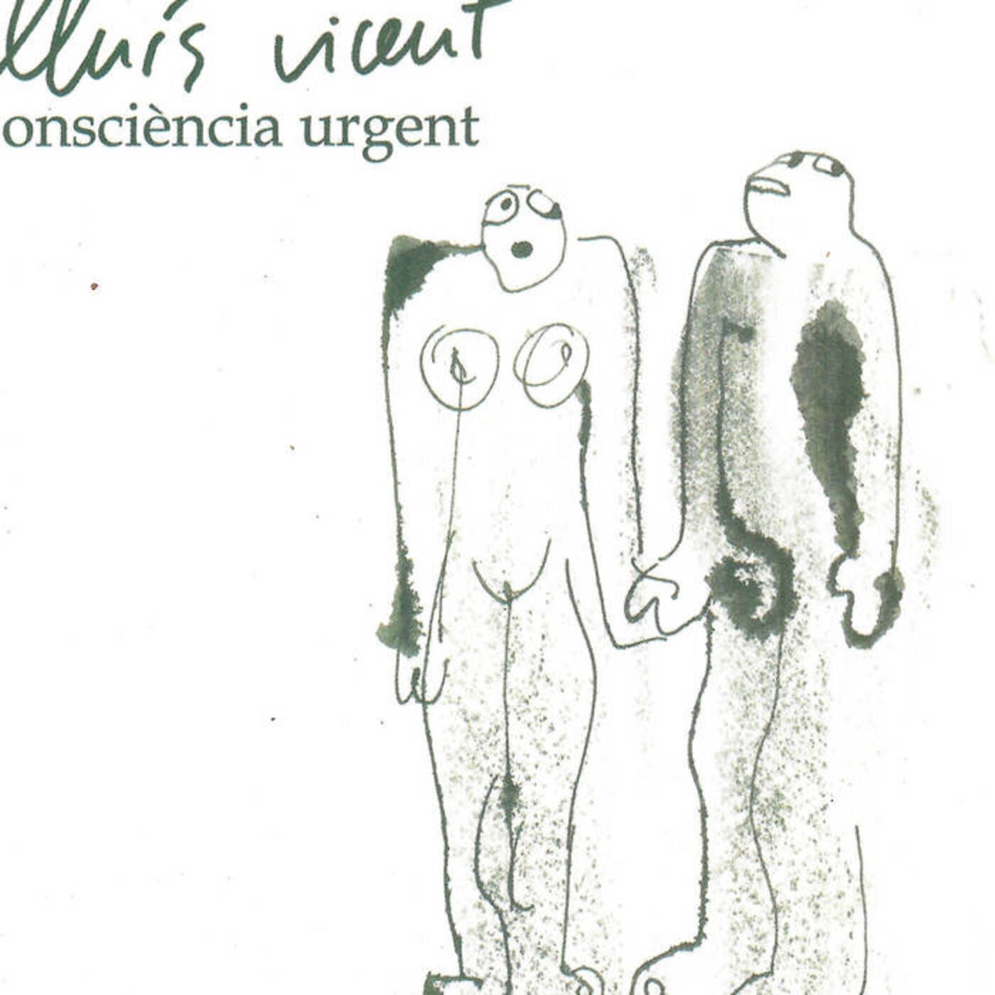 Lluís Vicent - Consciència Urgent | musica en valencià