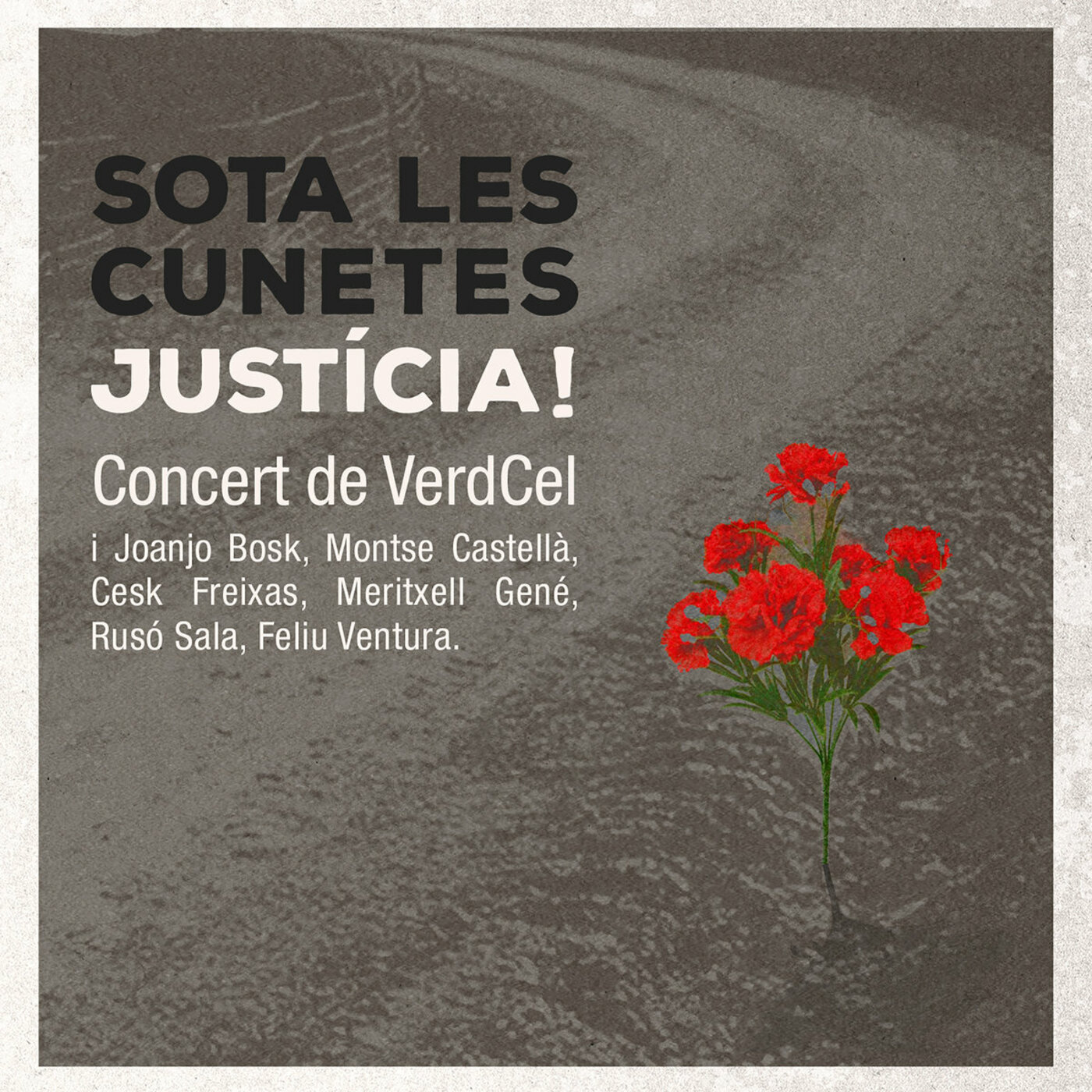 Verdcel - Sota les cunetes. Justícia! | musica en valencià
