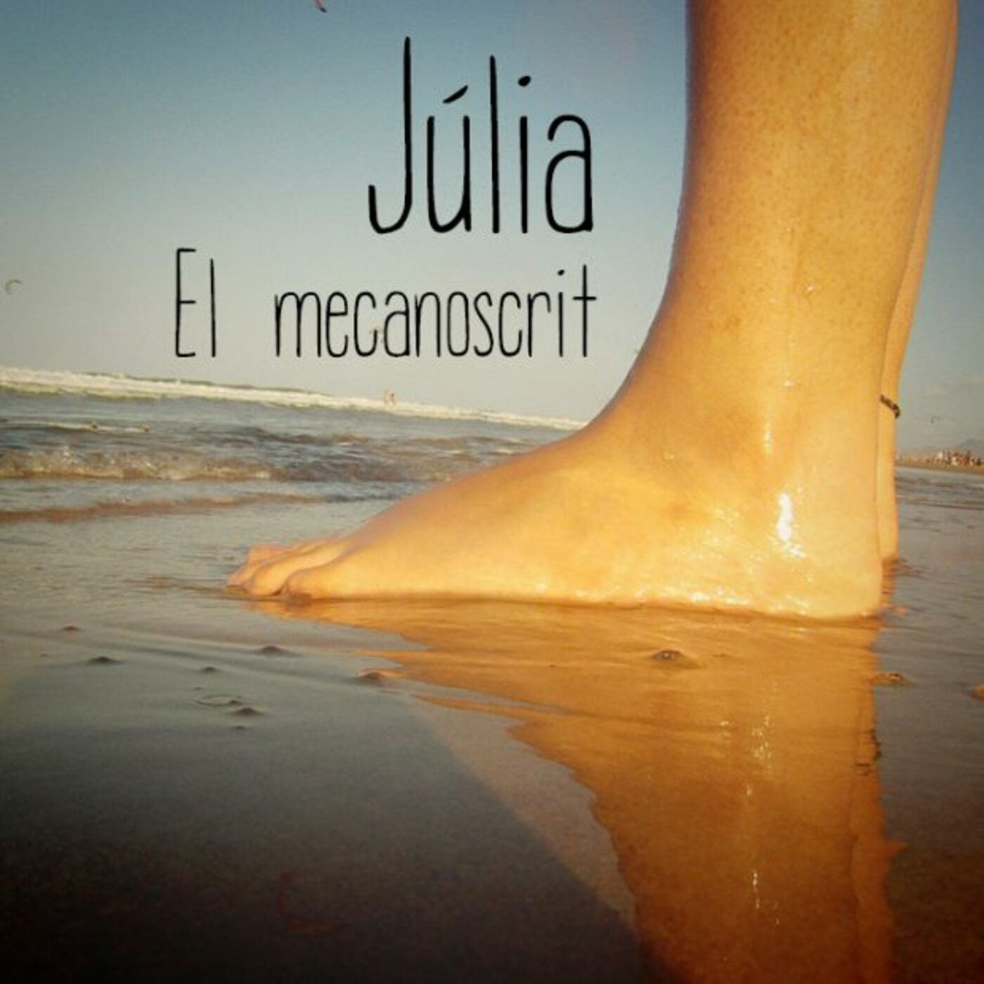 Júlia - El mecanoscrit | musica en valencià