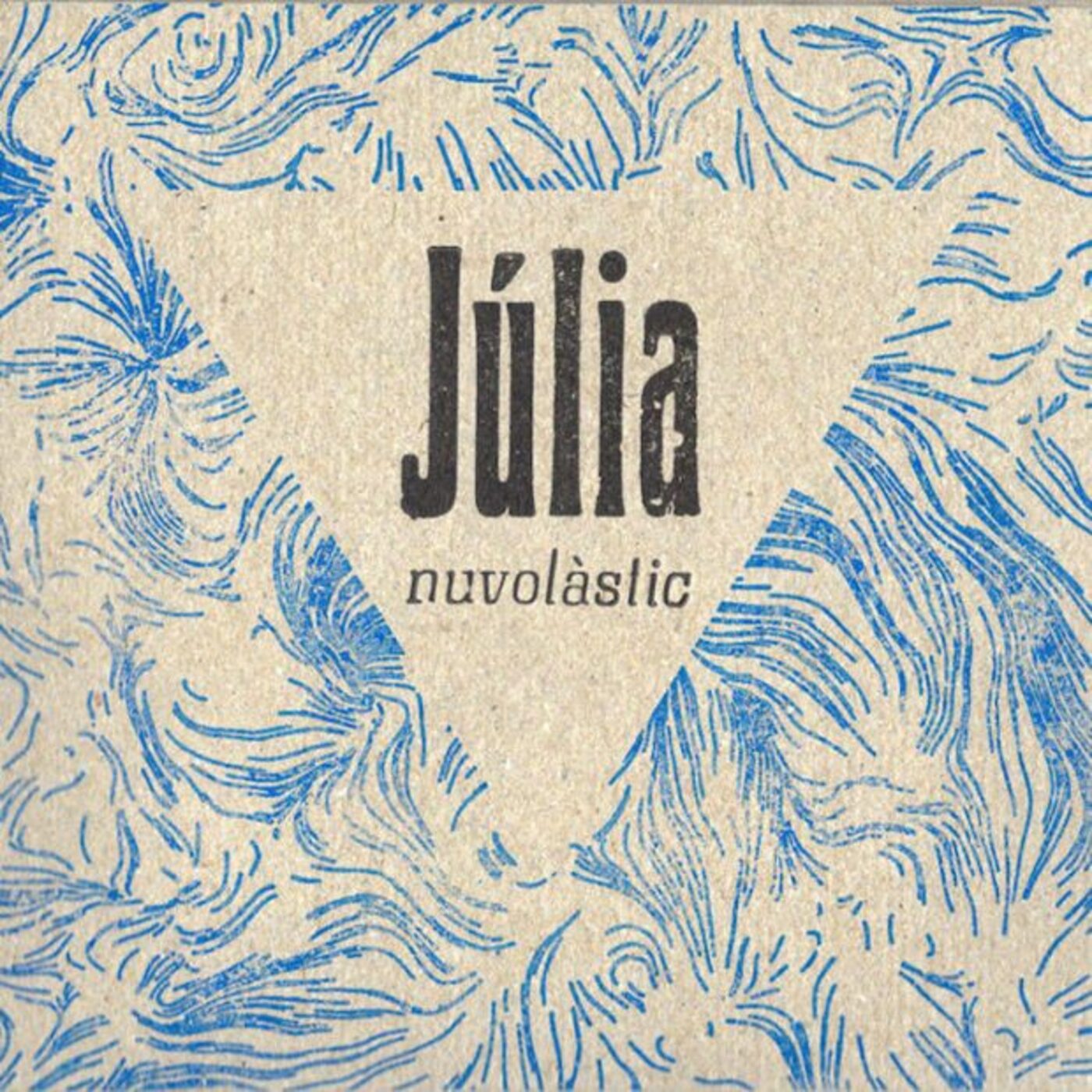 Júlia - Nuvolàstic  | musica en valencià