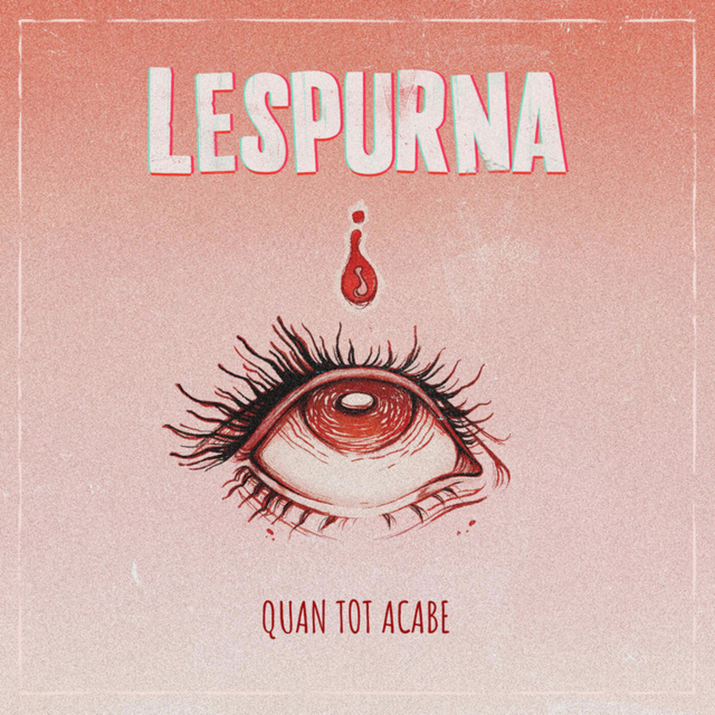 Lespurna - Quan tot acabe | musica en valencià